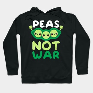 Peas not war Hoodie